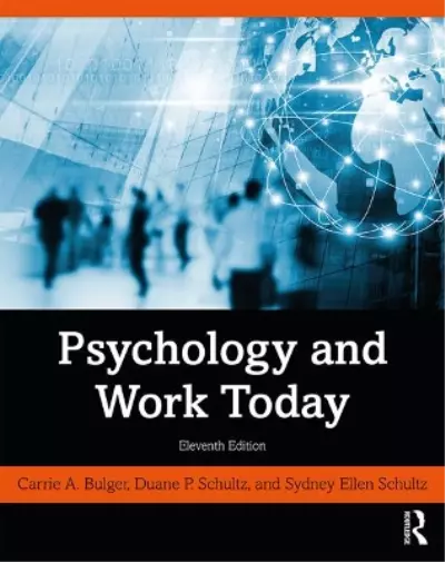 Sydney Ellen Schultz Duane P. Schultz Carrie A.  Psychology and Work (Paperback)