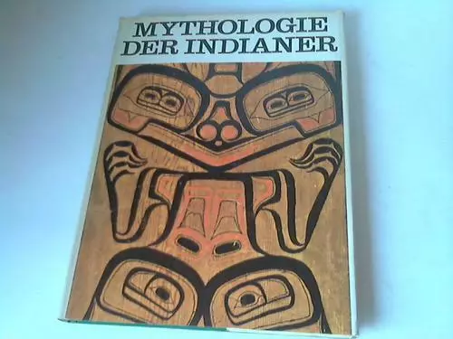 Mythologie der Indianer Nordamerikas