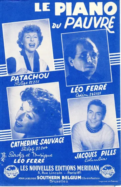 Partition cht gt acc 1954 - Le Piano du pauvre, de Léo FERRE - PATACHOU, PILLS