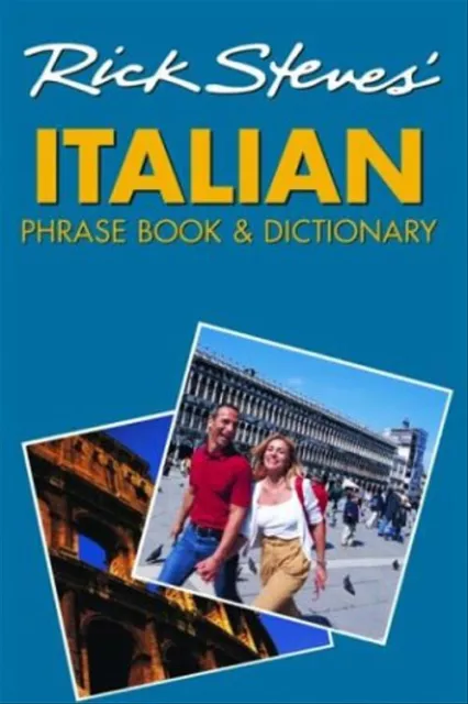 Rick Steves' Italian Phrase Book & Dictionary (Rick Steves' Phrase Books) - Rick