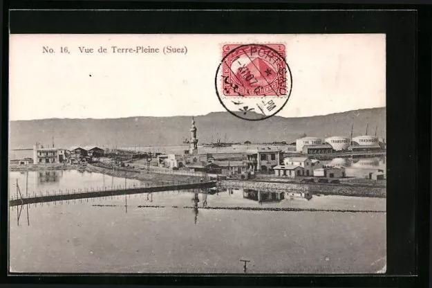 CPA Suez, Vue de Terre-Pleine 1907