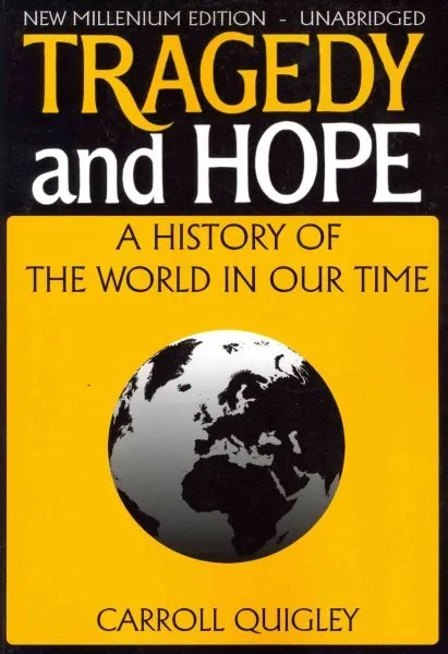 Tragedy and Hope : A History of the World in Our Time, Paperback by Quigley, ...