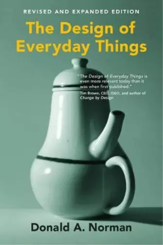 Donald A. Norman The Design of Everyday Things (Poche) MIT Press