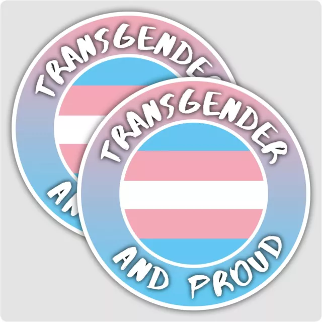 2 x TRANSGENDER & PROUD SELF ADHESIVE VINYL STICKERS CAR/VAN/TRUCK/LORRY