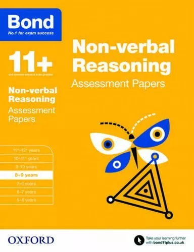 Bond 11+: Non-verbal Reasoning: Assessment Papers: 8-9 years By Andrew Baines,B