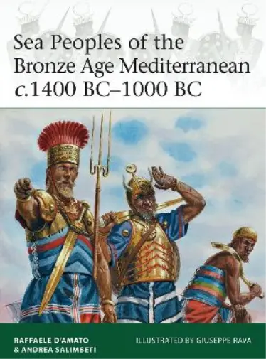Andrea Salimbeti R Sea Peoples of the Bronze Age Mediterranean c. (Taschenbuch)
