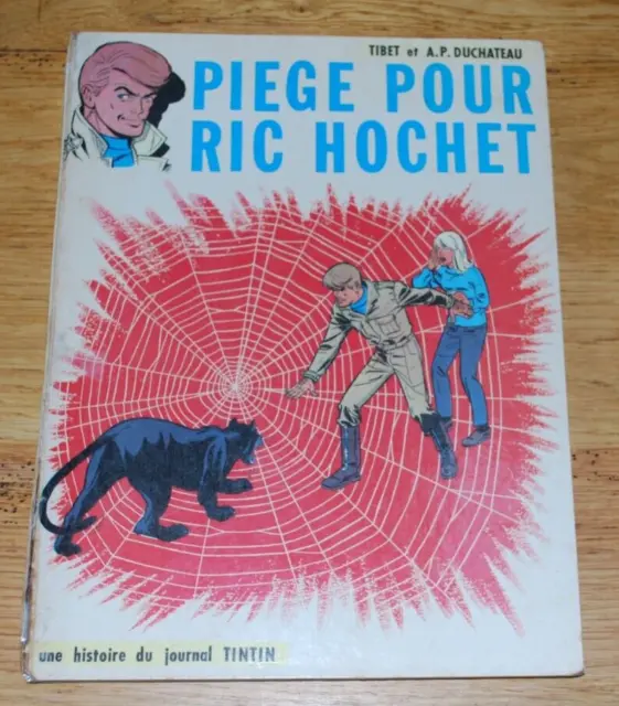 E.o.  Ric Hochet 5 "Piège Pour Ric Hochet" Be-