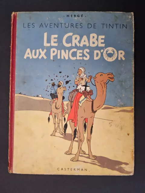 Tintin - Le Crabe Aux Pinces D’or - B2 - 1948 - Avec HT