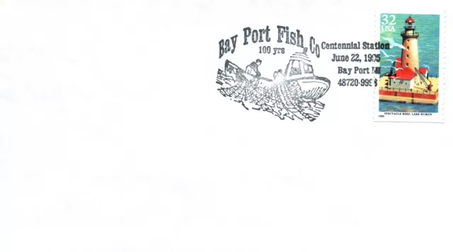 Special Pictorial Postmark Cancel Lighthouse Series Bay Port Fish Co. Mi 1995