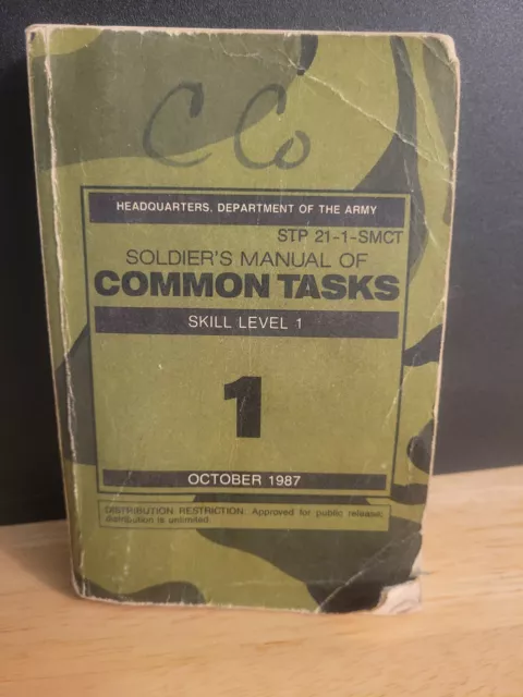 Soldiers Manual of Common Tasks Skill Level October 1987 STP 21-1-SMCT