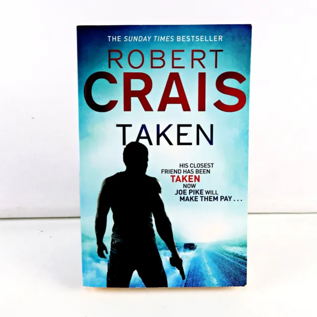 Taken By Robert Crais Large Paperback Joe Pike Thriller