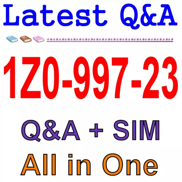Best Exam Practice Material for 1Z0-997-23 exam Q&A