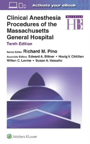 Richard M. Pino Clinical Anesthesia Procedures of the Massachusetts Gene (Poche)