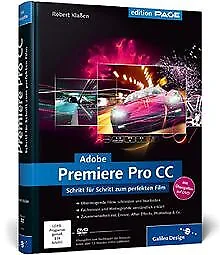 Adobe Premiere Pro CC: Schritt für Schritt zum perfek... | Livre | état très bon