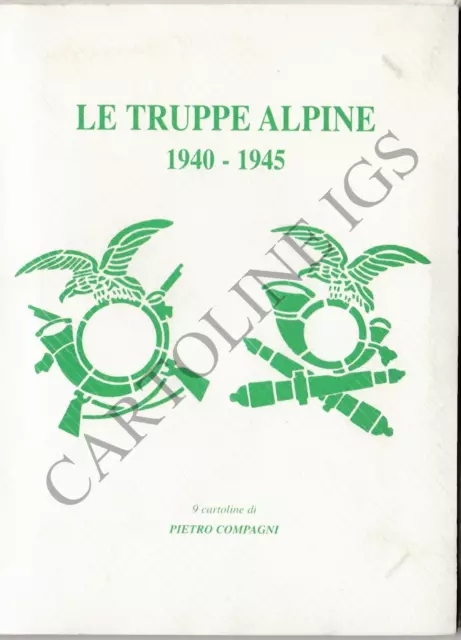 Lotto 9 cartoline Alpini - Le Truppe Alpine italiane 1940-45 - full set