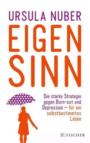 Eigensinn|Ursula Nuber|Broschiertes Buch|Deutsch