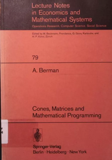 Cones, matrices and mathematical programming. Berman, Abraham: