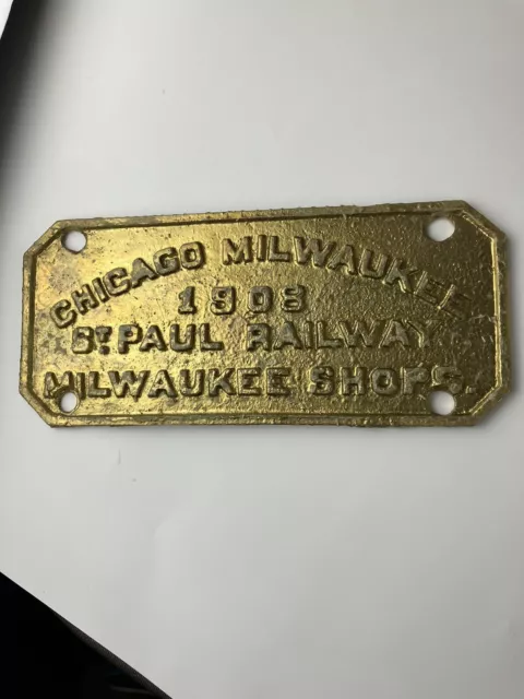 1908 Chicago Milwaukee St. Paul and Pacific Railroad Builder Plate ? Unused.