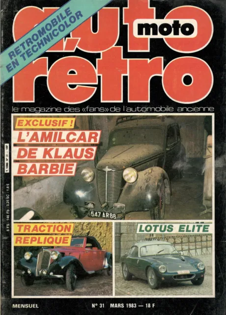 Auto Moto Retro N° 31 Mars 1983 Traction Replique Lotus Elite Retromobile Tbe