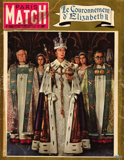 Magazine Paris Match N°220 6 au 13 juin 1953 « Le couronnement d'Élisabeth II »