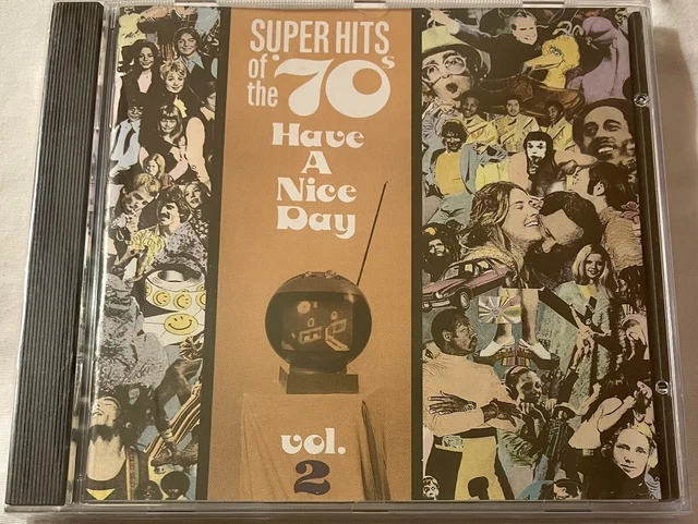 SUPER HITS OF the '70s: Have a Nice Day, Vol. 2, CD, Sealed EUR 15,56