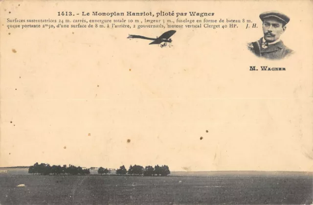 Cpa Aviation Le Monoplan Hanriot Pilote Par Wagner