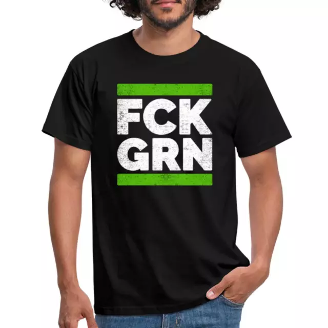 FCK GRN Gegen Die Grüne Männer T-Shirt