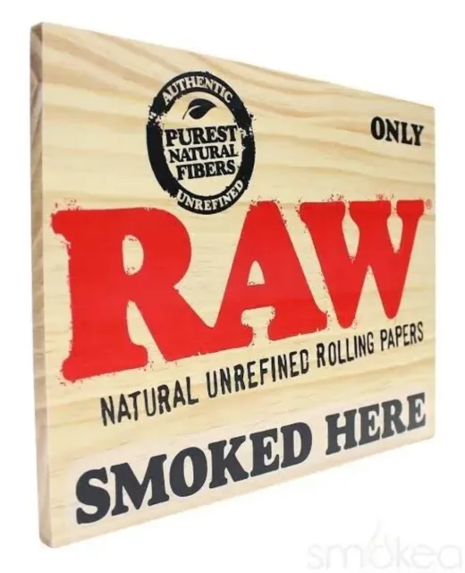 RAW Smoked Here Wood Sign Authentic