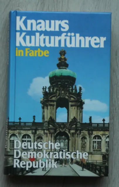 Reisen Knaurs Kulturführer DDR Deutsche Demokratische Republik - 1989, gebunden