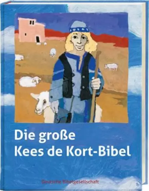 Kees de Kort ~ Die große Kees de Kort-Bibel 9783438040763