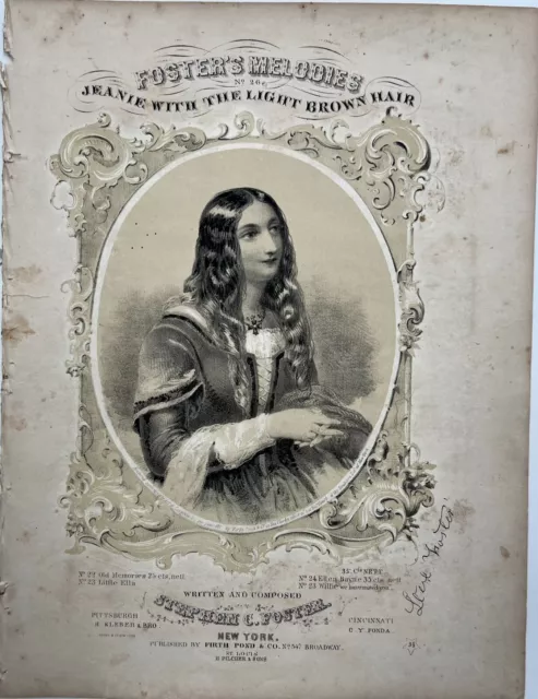 1854 Jeannie with the Light Brown Hair  Foster's Beloved Parlor song Lithograph