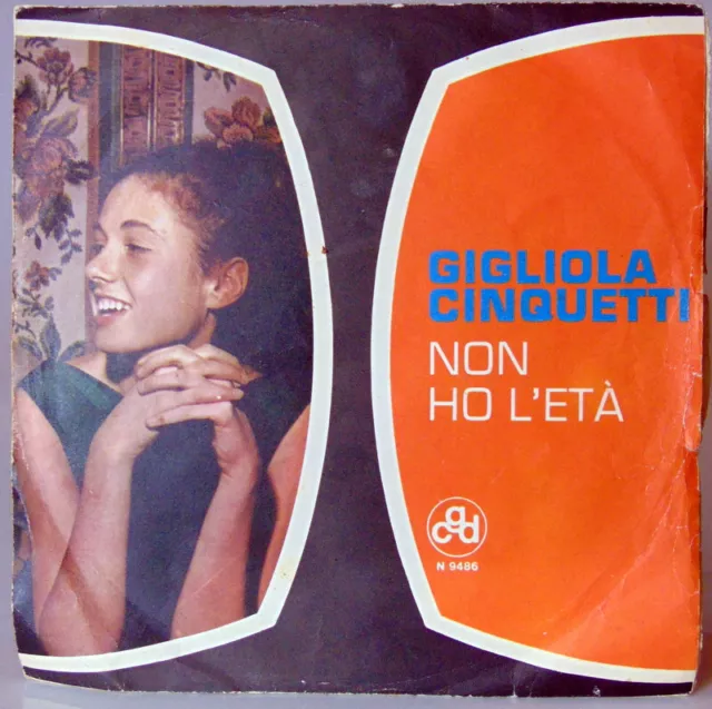 Disco Vinile 45 Giri Gigliola Cinquetti " Non Ho L'eta' ( Per Amarti )" CGD '64