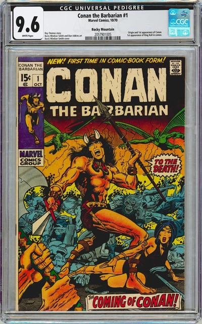 Conan the Barbarian #1 9.6 CGC Universal Pedigree