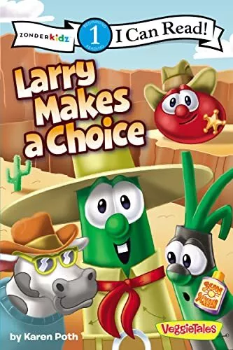 Larry Makes a Choice: VeggieTales: Level 1 (I Can Read! / Big Id