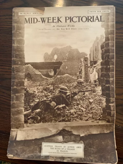 Antique WW1 Mid Week Pictorial NYT June 27, 1918 photo magazine World War 1