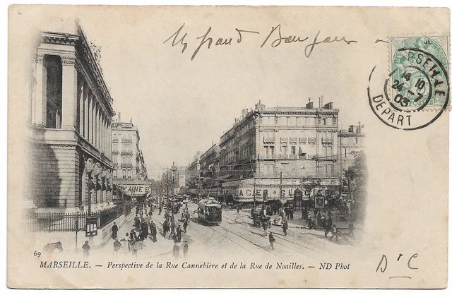 CPA " MARSEILLE - Perspective de la Rue Cannebière et de la Rue de Noailles