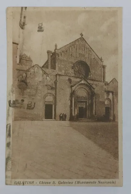 GALATINA ( LECCE)  Chiesa S. Caterina( Monumento Nazionale) vg 1941 f.p. Aninata
