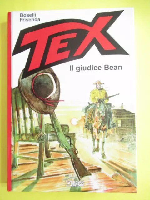 Tex Cartonato Il Giudice Bean Con Errore Giugice Bean Boselli Frisenda 2018 !!!