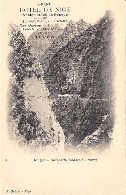 CPA ALGERIE BOUGIE GORGES DU CHABET EL HAKRA (dos non divisé)