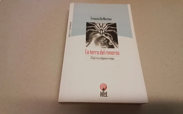 ERNESTO DE MARTINO, LA TERRA DEL RIMORSO , NET, 2002, 2l26 ERNESTO DE MARTINO, LA TERRA DEL RIMORSO , NET, 2002, 2l26