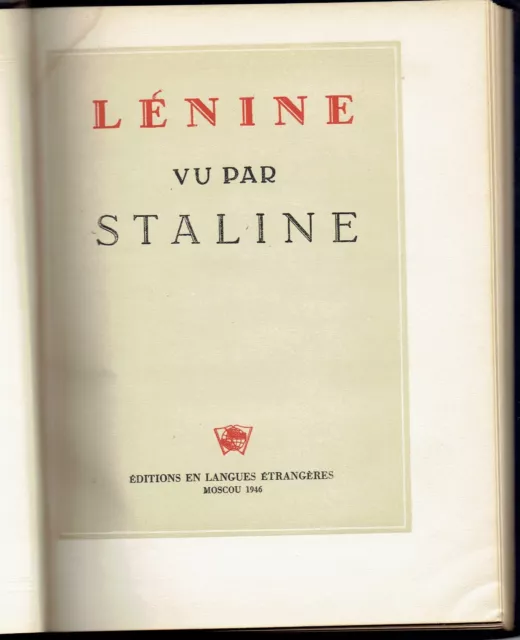 Livre Lénine vu par Staline - Editions en langue étrangère - Moscou 1946