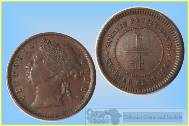 Straits Settlements 1/4 Cent 1901  .....  gVF-aEF