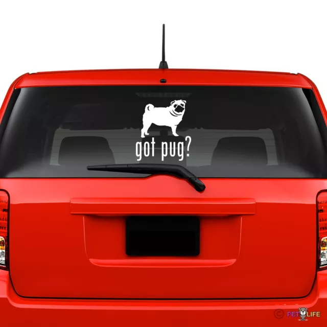 Got Pug Windshield Sticker Vinyl Auto Window