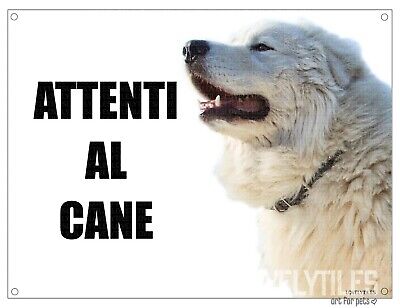 CANE PASTORE MAREMMANO mod 2 attenti al cane TARGA cartello IN METALLO 30x20
