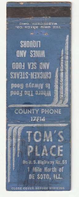 Matchbook Cover - Tom's Place - De Soto Illinois - Restaurant Bar Tavern