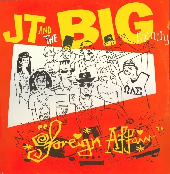 J.T. And The Big Family - Foreign Affair (12")