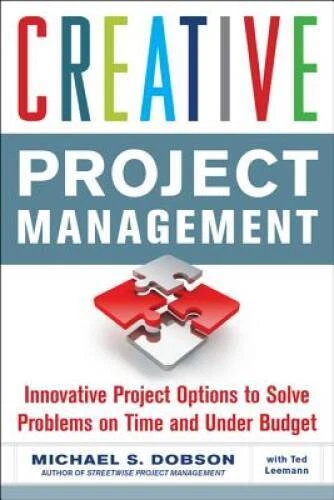 Creative Project Management (Business Skills and Development) - Paperback - GOOD