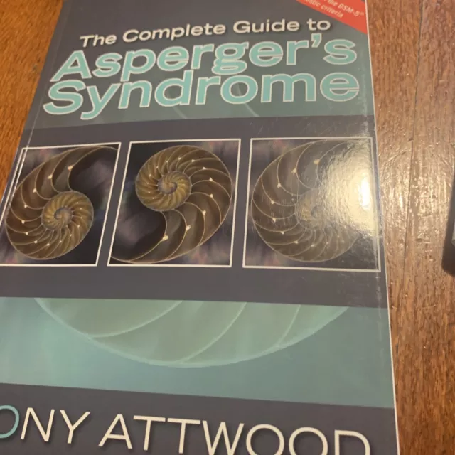 The Complete Guide to Asperger's Syndrome by Dr Anthony Attwood (Paperback,...