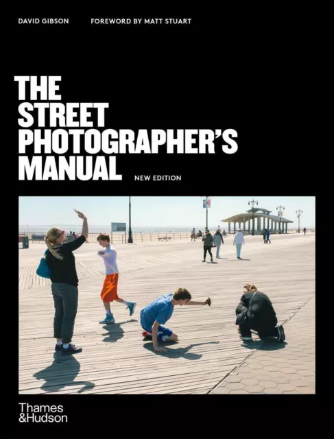 The Street Photographer's Manual David Gibson Taschenbuch Englisch 2020