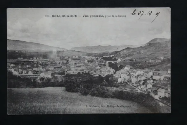 1909 BELLEGARDE Old Postcard - General View of Savoy